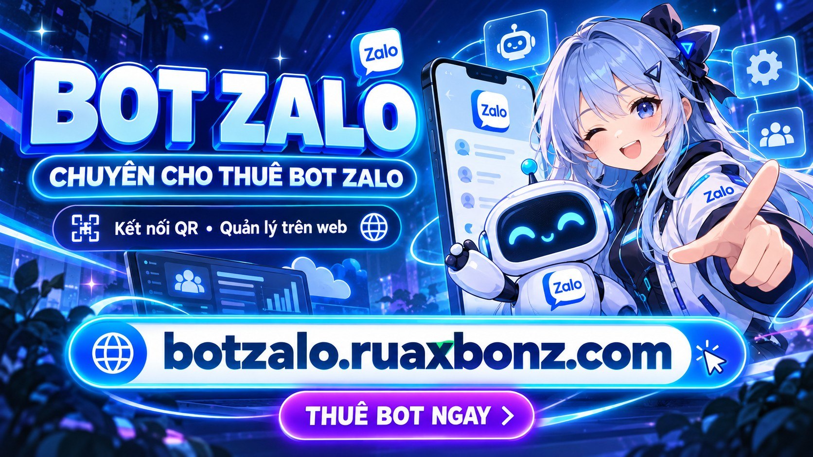 Ảnh bìa đầy đủ của Bot Zalo · RuaxBonz